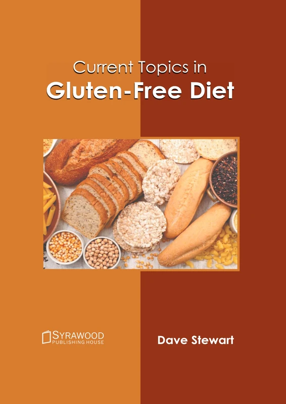 Current Topics in Gluten-Free Diet