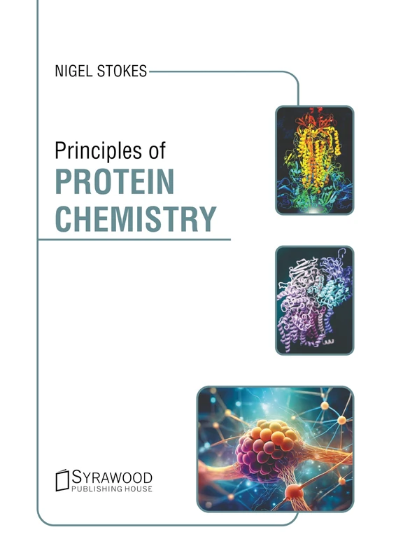Principles of Protein Chemistry