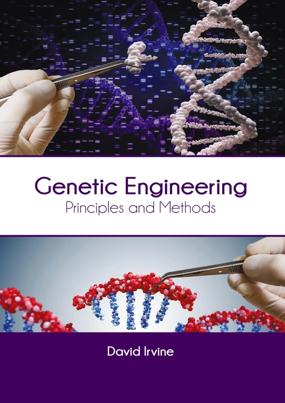 Genetic Engineering: Principles and Methods