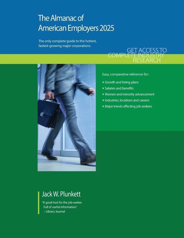 The Almanac of American Employers 2025: Market Research, Statistics and Trends Pertaining to the Leading Corporate Employers in America