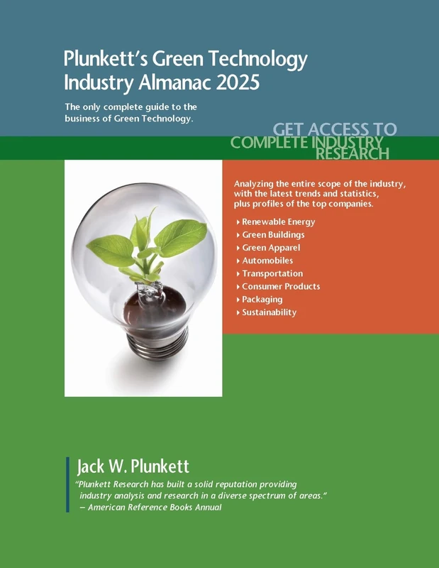 Plunkett's Green Technology Industry Almanac 2025: Green Technology Industry Market Research, Statistics, Trends and Leading Companies