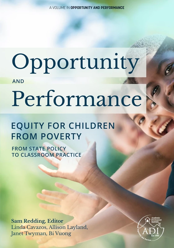 Opportunity and Performance: Equity for Children from Poverty