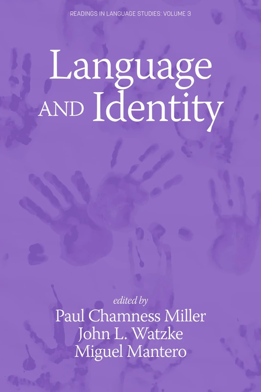 Language and Identity (Readings in Language Studies)