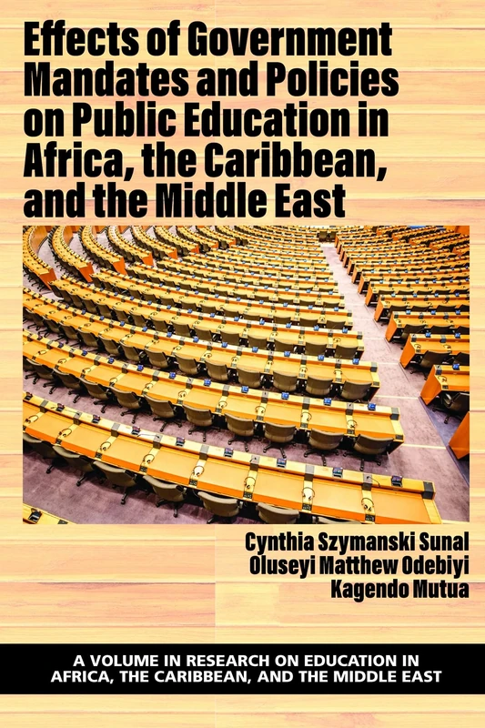 Effects of Government Mandates and Policies on Public Education in Africa, the Caribbean, and the Middle East