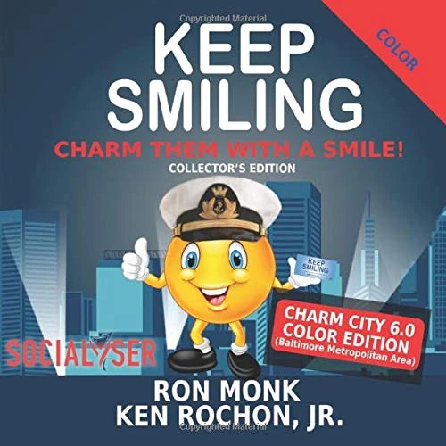Keep Smiling Charm City 6.0 Color Edition