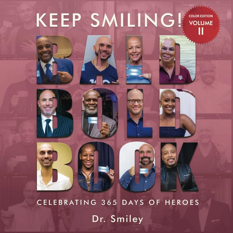 Keep Smiling Bald Bold Book Birthday Color Edition Vol 2
