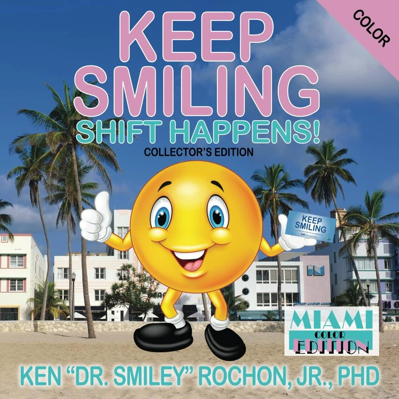 Keep Smiling Miami Color Edition