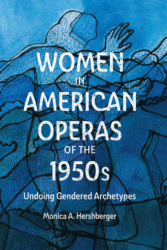 Women in American Operas of the 1950s - Image 1