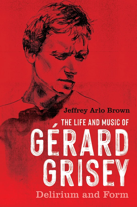 The Life and Music of Gérard Grisey - Image 1