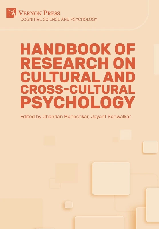 Handbook of Research on Cultural and Cross-Cultural Psychology (Cognitive Science and Psychology)