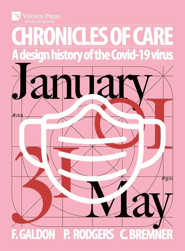 Chronicles of Care: A Design History of the COVID-19 Virus (Series in Design) - Image 1