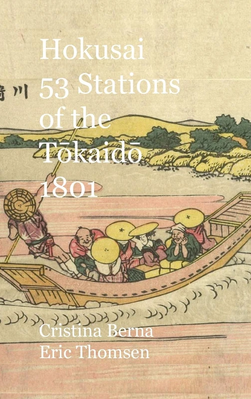 Hokusai 53 Stations of the Tōkaidō 1801: Hardcover - Image 1