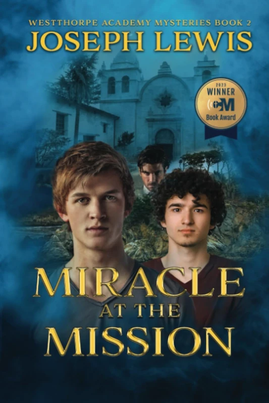 Miracle at the Mission