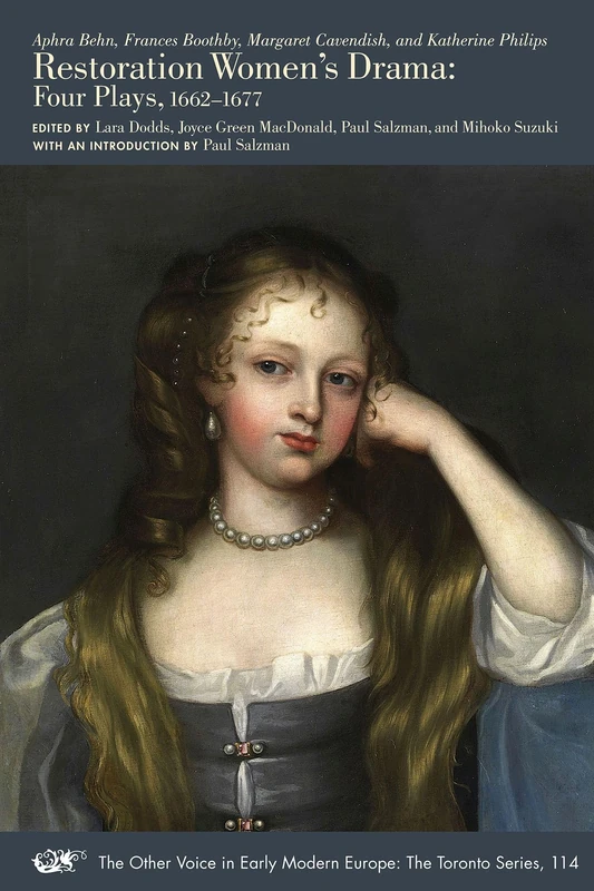 Restoration Women’s Drama: Four Plays, 1662–1677 (Volume 114) (The Other Voice in Early Modern Europe: The Toronto Series) - Image 1