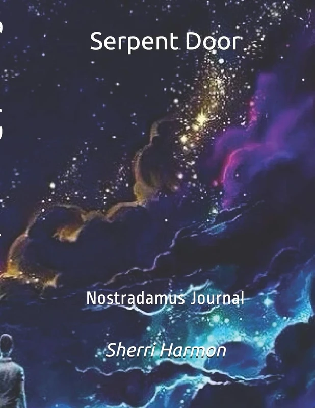 Serpent Door: Nostradamus Journal (Serpent Ring)