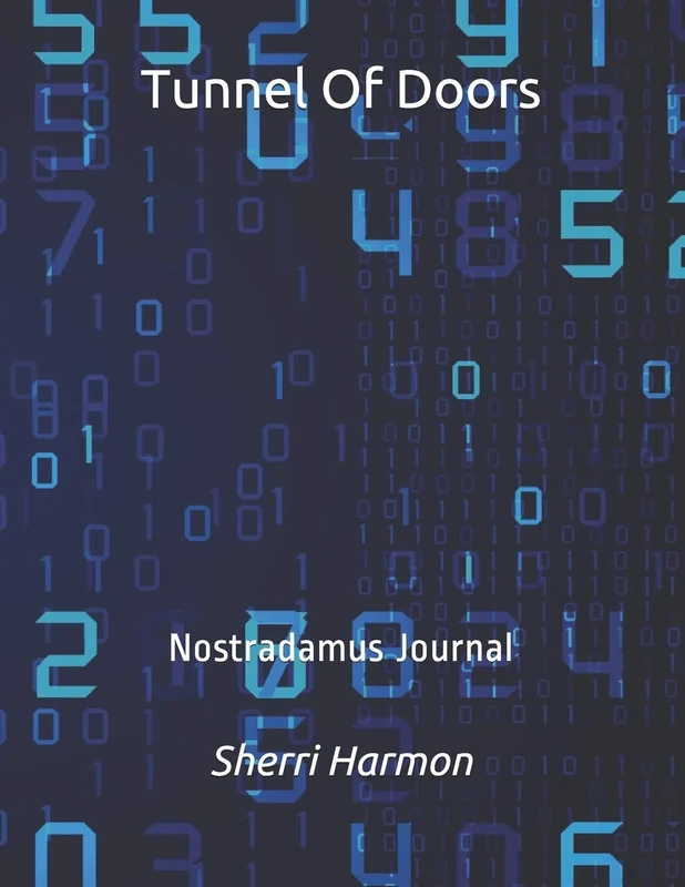 Tunnel Of Doors: Nostradamus Journal (Serpent Ring)