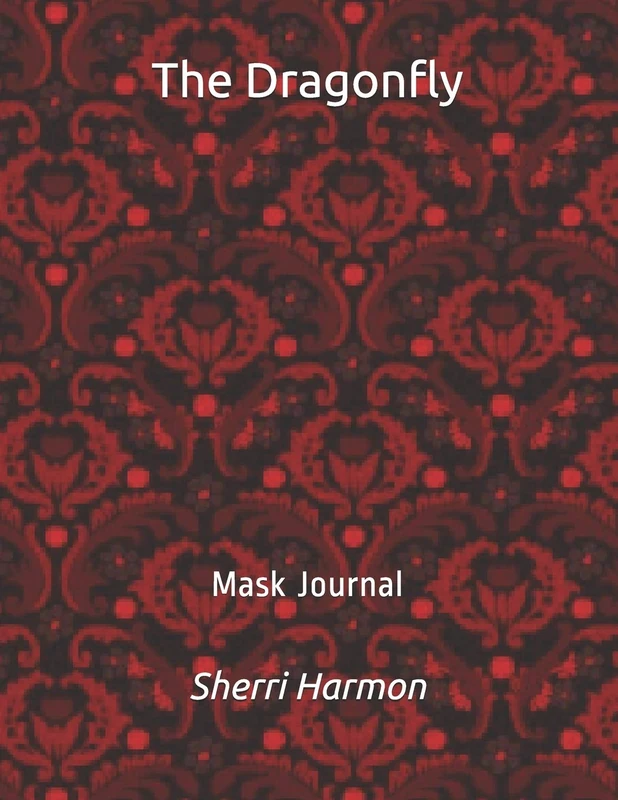 The Dragonfly: Mask Journal (Temple of Miran)