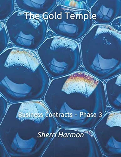 The Gold Temple: Business Contracts - Phase 3