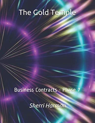 The Gold Temple: Business Contracts - Phase 7