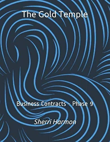 The Gold Temple: Business Contracts - Phase 9