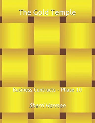 The Gold Temple: Business Contracts - Phase 10