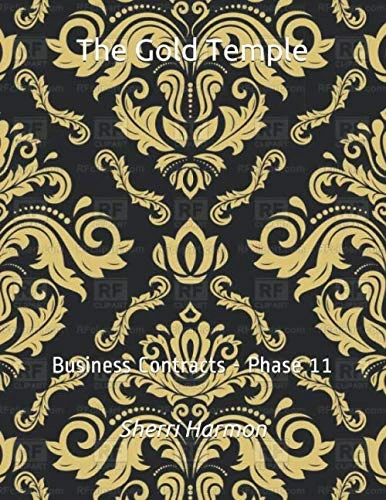 The Gold Temple: Business Contracts - Phase 11