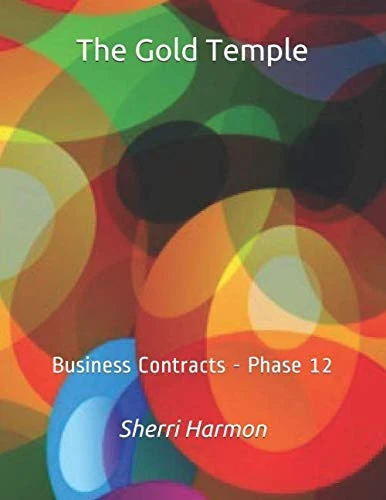 The Gold Temple: Business Contracts - Phase 12