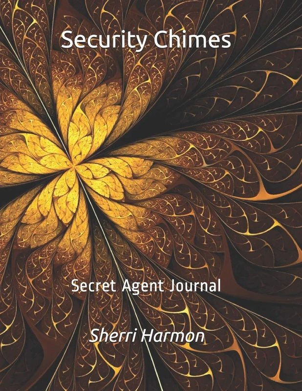 Security Chimes: Secret Agent Journal (Creative Allegiance)