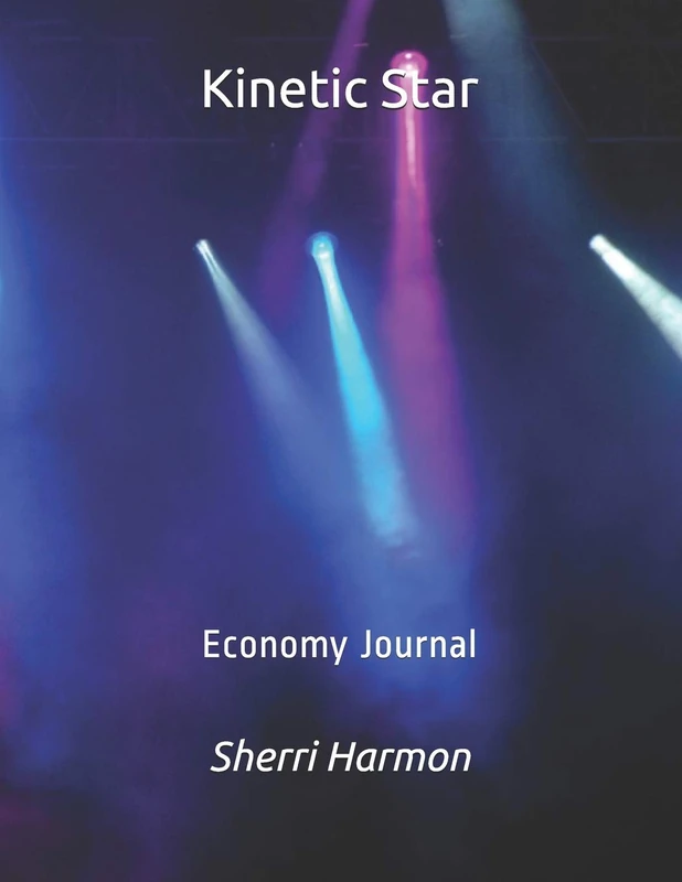 Kinetic Star: Economy Journal (Radical Order)