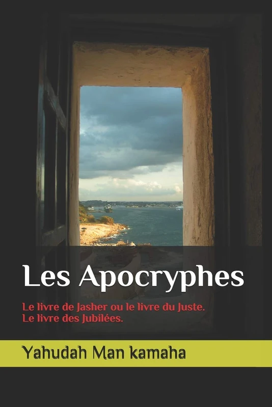 Les Apocryphes: Le livre de Jasher ou le livre du Juste. Le livre des Jubilées. - Image 1