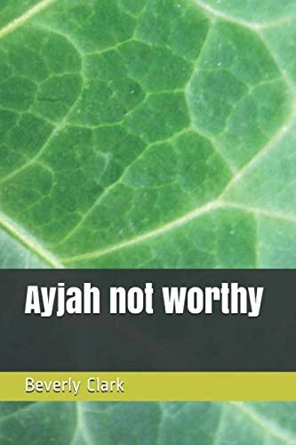 Ayjah not worthy - Image 1