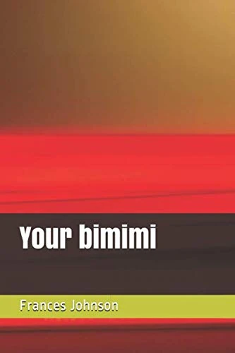 Your bimimi