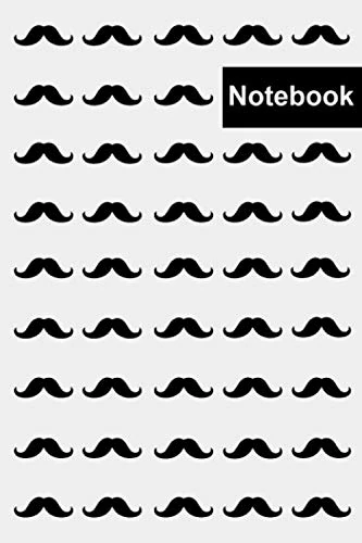 Mustache notebook Journal for Kids & men, women ...: Valentine's day gift, Birthday gift, A gift for any occasion and relation