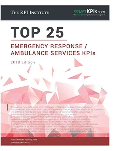 Top 25 Emergency Response/Ambulance Services KPIs: 2018 edition - Image 1