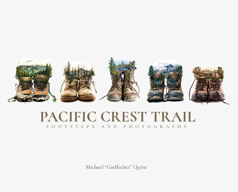 Pacific Crest Trail: Footsteps and Photographs