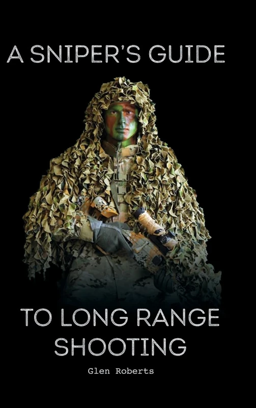 A Sniper's Guide to Long Range Shooting - Image 1