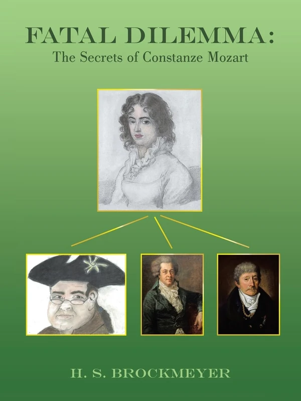 Fatal Dilemma: The Secrets of Constanze Mozart - Image 1