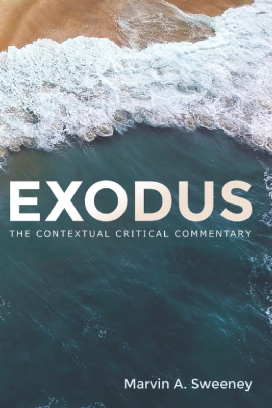 Exodus (The Contextual Critical Commentary)
