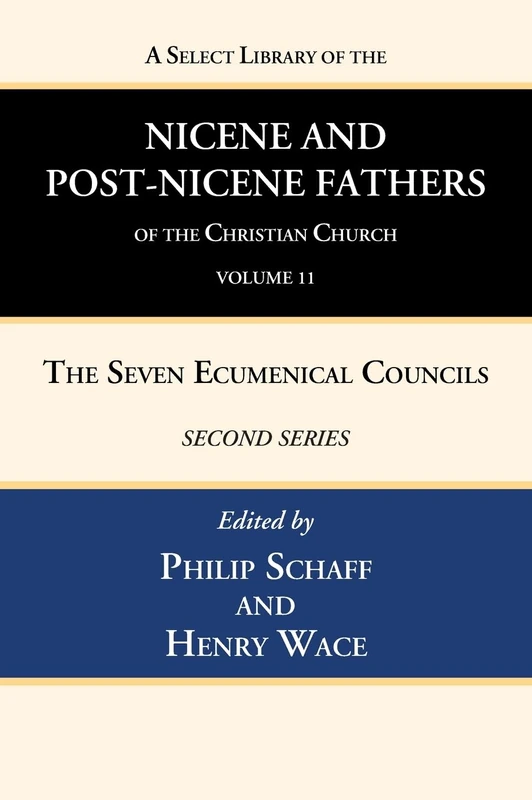 A Select Library of the Nicene and Post-Nicene Fathers of the Christian Church, Second Series, Volume 11: Sulpitius Severus, Vincent of Lerins, John Cassian - Image 1