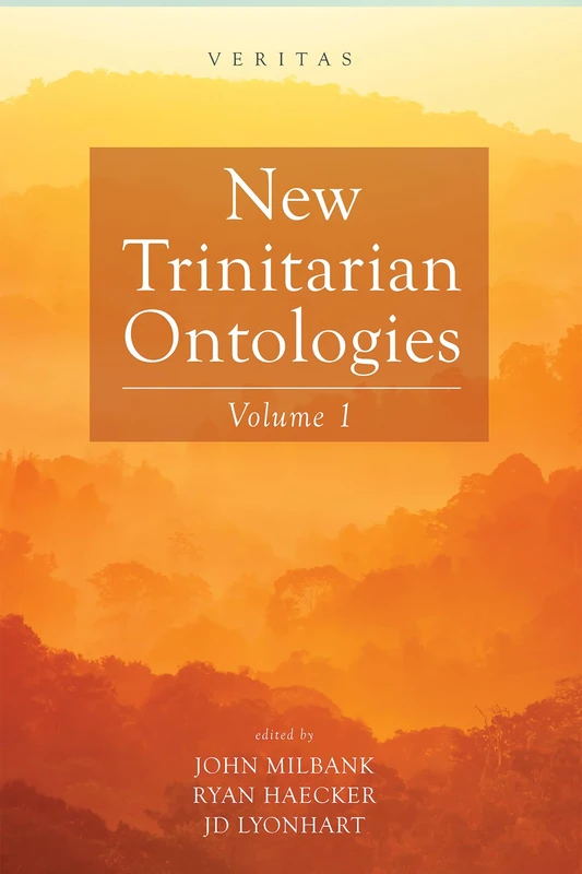 New Trinitarian Ontologies, Volume I (Veritas) - Image 1