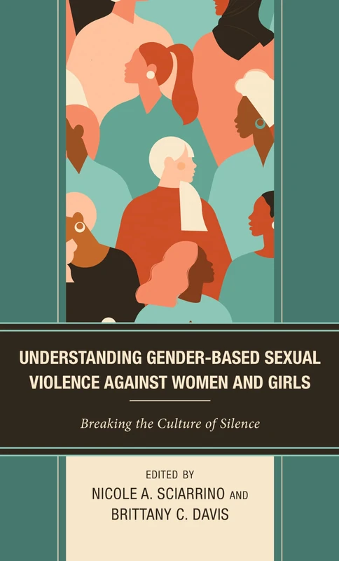 Understanding Gender-Based Sexual Violence against Women and Girls: Breaking the Culture of Silence - Image 1