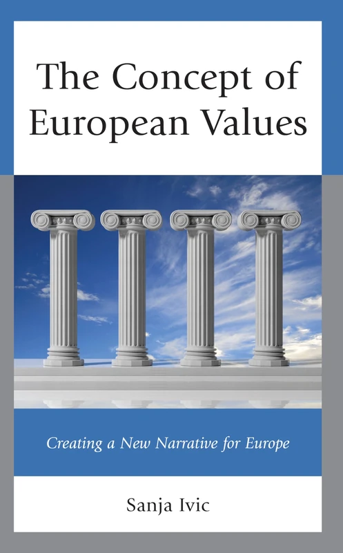The Concept of European Values: Creating a New Narrative for Europe - Image 1