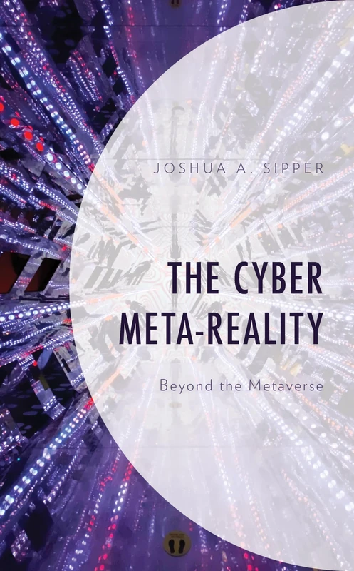 The Cyber Meta-Reality: Beyond the Metaverse