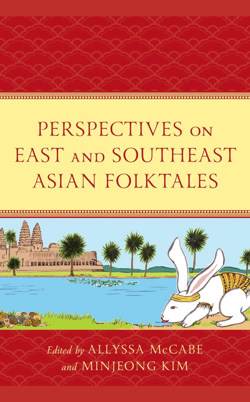 Perspectives on East and Southeast Asian Folktales: 4 (Studies in Folklore and Ethnology: Traditions, Practices, and Identities) - Image 1
