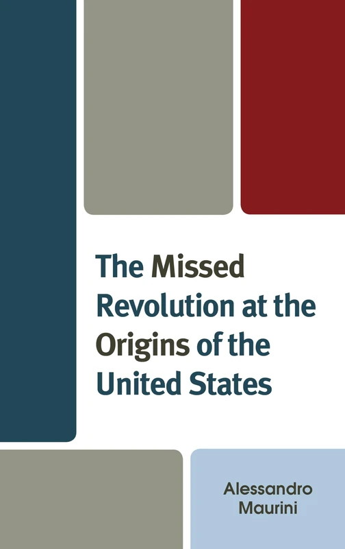 The Missed Revolution at the Origins of United States - Image 1