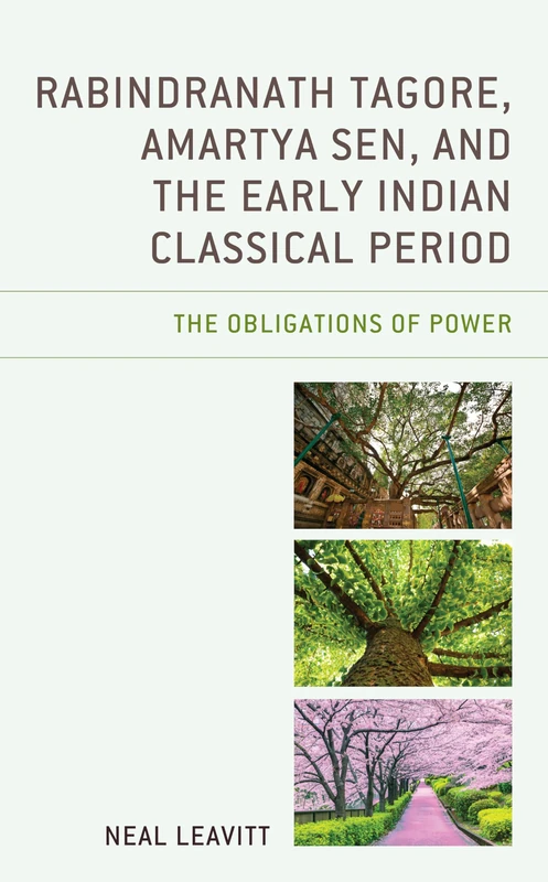 Rabindranath Tagore, Amartya Sen, and the Early Indian Classical Period: The Obligations of Power - Image 1