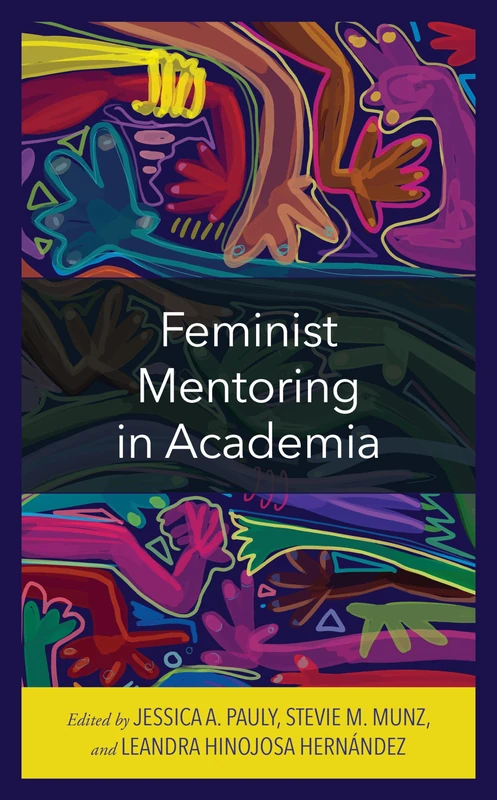Feminist Mentoring in Academia (Communicating Gender)