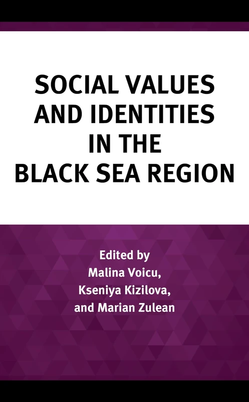 Social Values and Identities in the Black Sea Region