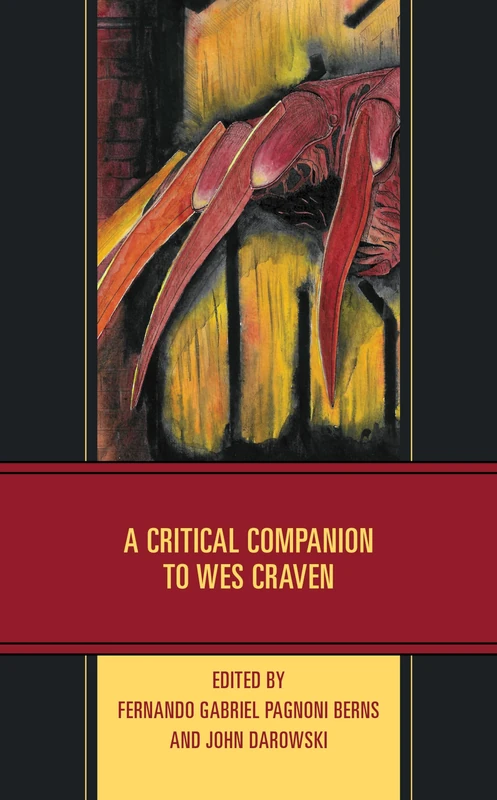A Critical Companion to Wes Craven (Critical Perspectives on Contemporary Directors)