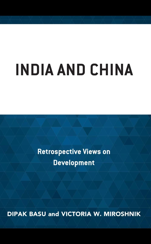 India and China: Retrospective Views on Development for All Formats